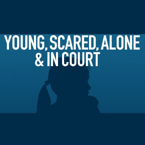 Young, Scared, Alone, and In Court Logo