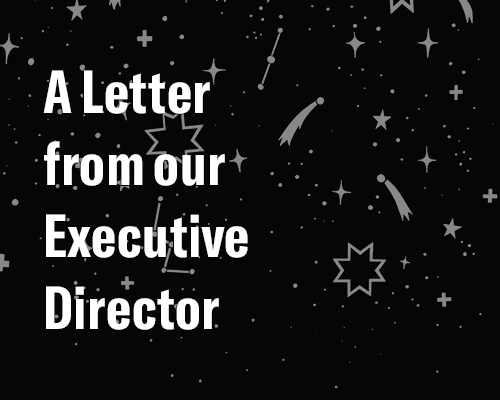 A letter from our executive director