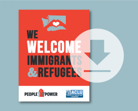 Download a printable poster to show your support for immigrants and refugees