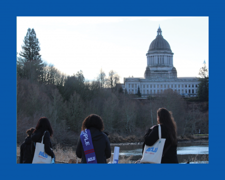 A photo of ACLU supporters in front of the Washington state Capitol Building