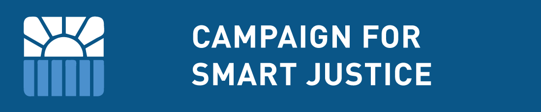 Campaign for Smart Justice