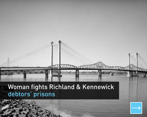 Woman fights Richland & Kennewick debtors' prisons