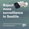 IG reject mass surveillance in seattle. reject mass surveilance in seattle with a blue green gradient background and a surveillance camera