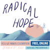 Artwork by Monyee Chau that says "Radical Hope: ACLU-WA Annual Celebration, Free, online, October 21, 2022"