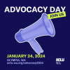 Picture of a megaphone on a navy background with the text "Advocacy Day 2024. Join us. January 24 in Olympia" and the link "aclu-wa.org/advocacy2024" below. 
