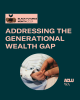 BFM 2024 - Baby Bonds_IG A dark green graphic with light pink text that says addressing the generational wealth gap. includes a Black futures month logo and a circular photo of an adult and baby hand