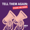 purple background and cut out pink megaphones with text that says tell them again pass hb 2065