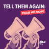 Tell Them Again Pass HB 2065 - IG purple background and cut out pink megaphones with text that says tell them again pass hb 2065